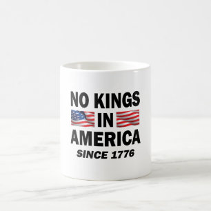 Keine Könige in Amerika Kaffeetasse