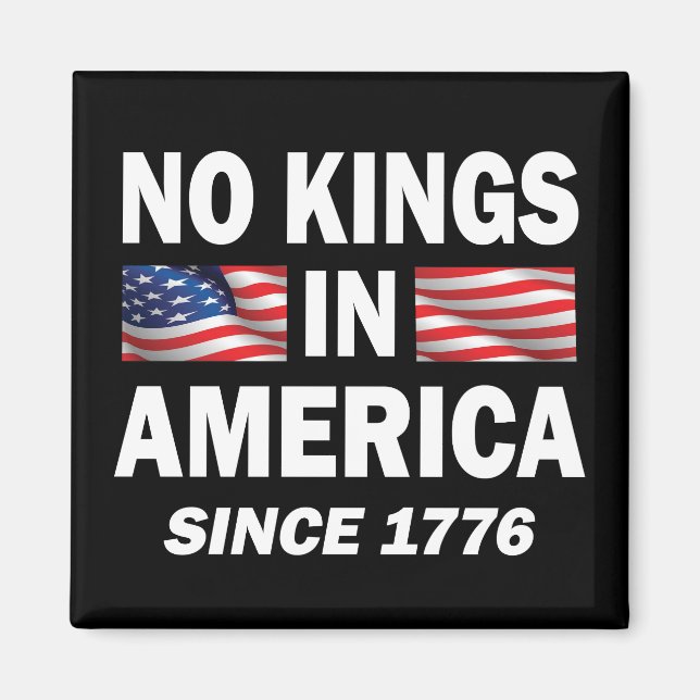 Keine Könige in Amerika Magnet (Vorne)