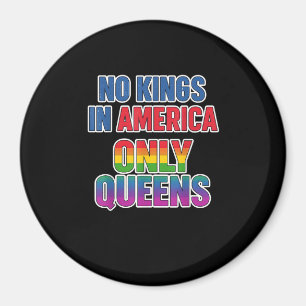 Keine Könige in Amerika, nur Queens Lustig Queer S Magnet