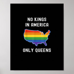 Keine Könige in Amerika, nur Queens Lustige Queer  Poster