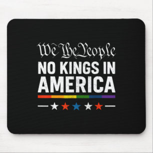 Keine Könige in Amerika Patriotic Lgbt Pride Trans Mousepad