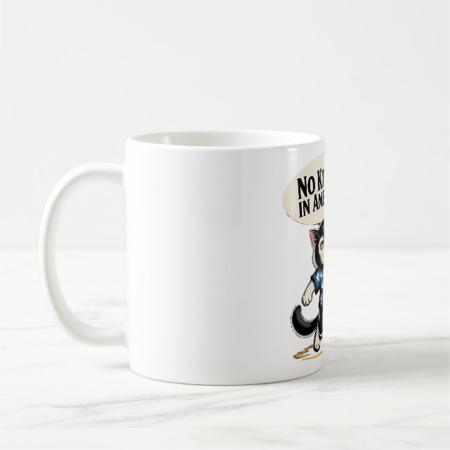 Keine Könige in Amerika Patriotische Katze Kaffeetasse (Links)