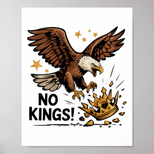 Keine Könige in Amerika Patriotischer Adler politi Poster