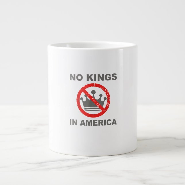 Keine Könige in Amerika Patriotischer Casual-Look Jumbo-Tasse (Vorderseite)