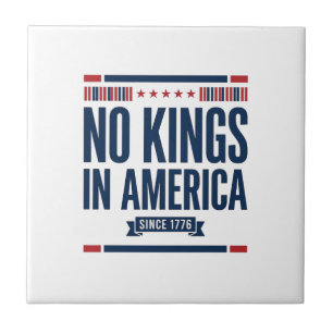 Keine Könige in Amerika Patriotisches Vintage-Vekt Fliese