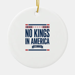 Keine Könige in Amerika Patriotisches Vintage-Vekt Keramik Ornament