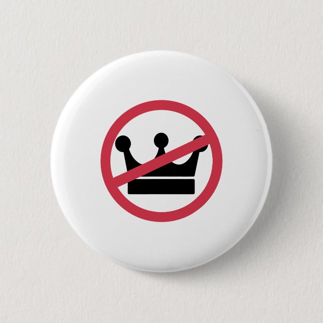 Keine Könige in Amerika Pro Demokratie gegen Monar Button (Vorderseite)