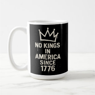 Keine Könige in Amerika, Protest am Tag der Könige Kaffeetasse