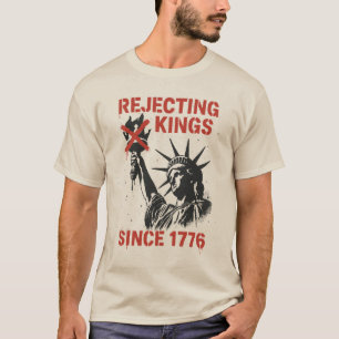 Keine Könige in Amerika, Protest am Tag der Könige T-Shirt