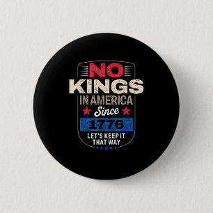 Keine Könige In Amerika Retro Klassiker Button