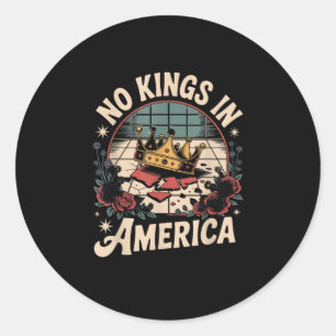 Keine Könige In Amerika Retro Klassiker Runder Aufkleber