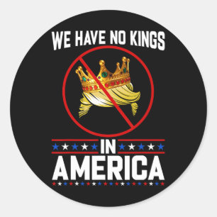 Keine Könige in Amerika retten die Demokratie Ich Runder Aufkleber
