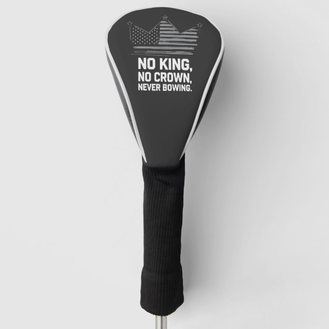Keine Könige in Amerika Rettete Demokratie - ich v Golf Headcover (Vorderseite)