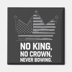 Keine Könige in Amerika Rettete Demokratie - ich v Magnet