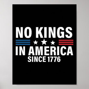 Keine Könige in Amerika seit 1776 1 Poster