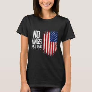 Keine Könige in Amerika seit 1776 4. Juli Indepen T-Shirt