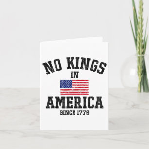 Keine Könige in Amerika seit 1776 4. Juli Patriot Karte