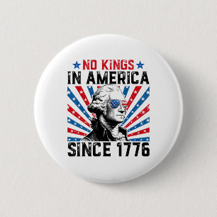 Keine Könige in Amerika seit 1776 Distressed USA-F Button