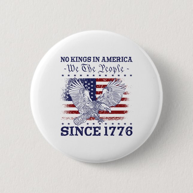 Keine Könige in Amerika seit 1776 Flag 4. Button (Vorderseite)