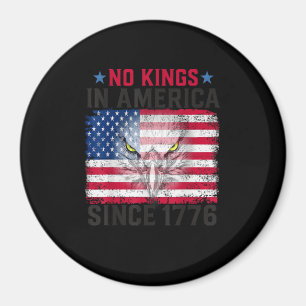 Keine Könige in Amerika seit 1776 Freedom Creative Magnet