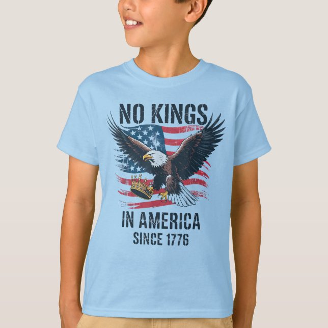 Keine Könige in Amerika seit 1776 keine Könige T-Shirt (Vorderseite)