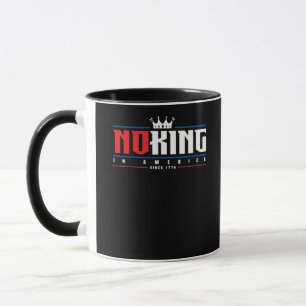 Keine Könige in Amerika seit 1776 Klassiker Tasse