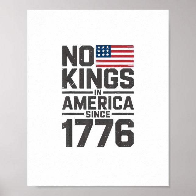 Keine Könige in Amerika seit 1776 Kreatives Design Poster (Vorne)