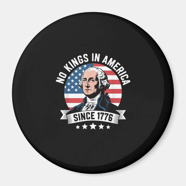 Keine Könige in Amerika seit 1776 Lustige Freiheit Magnet (Vorne)