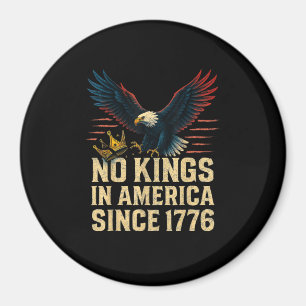 Keine Könige in Amerika seit 1776 Patriotisch Magnet