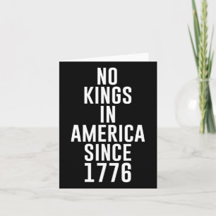 Keine Könige in Amerika seit 1776 Patriotische USA Karte