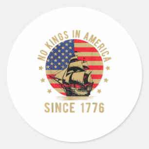 Keine Könige in Amerika seit 1776 US-Flagge Patrio Runder Aufkleber