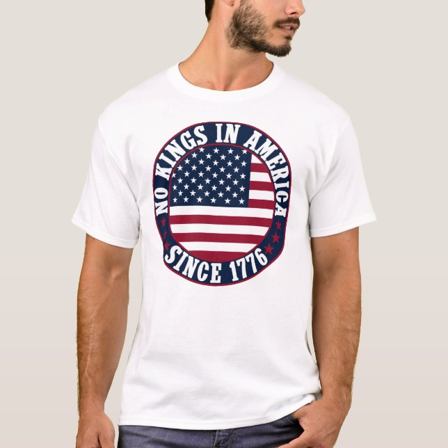 Keine Könige in Amerika seit 1776 US-Flagge T-Shirt (Vorderseite)