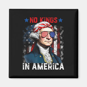 Keine Könige in Amerika seit 1776 US-Shirt 4. Ju Magnet
