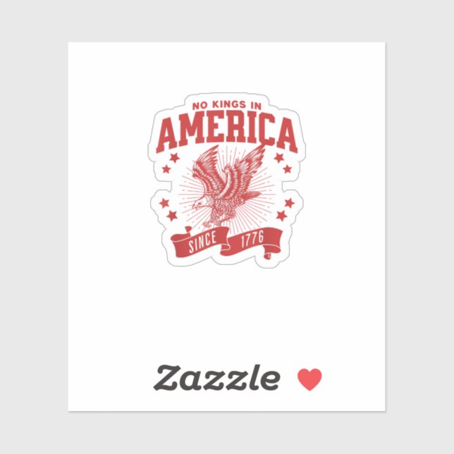 Keine Könige in Amerika seit 1776 USA Adler Aufkleber (Blatt)