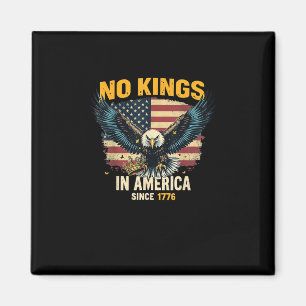 Keine Könige in Amerika seit 1776 Vintage-Grafik Magnet