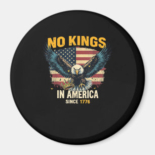 Keine Könige in Amerika seit 1776 Vintage-Grafik Magnet