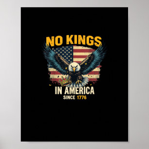 Keine Könige in Amerika seit 1776 Vintage-Grafik Poster