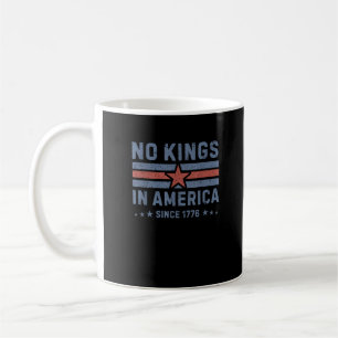 Keine Könige in Amerika seit 1776 Vintage Kaffeetasse