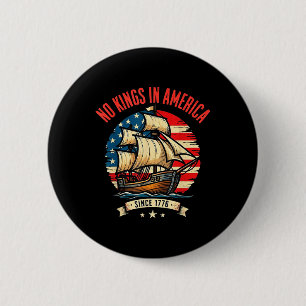 Keine Könige in Amerika seit 1776 Vintage-USA-Flag Button