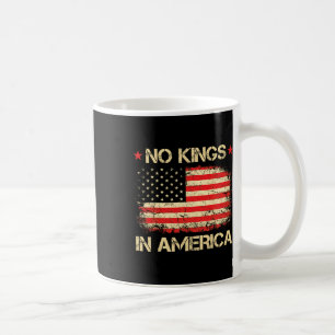 Keine Könige in Amerika Shirt Flagge Demokratie in Kaffeetasse