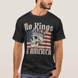 Keine Könige in Amerika Skull-amirikanische Flagge T-Shirt