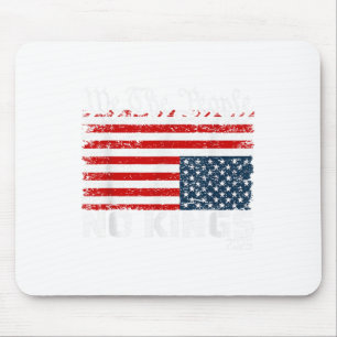 Keine Könige in Amerika stören Fahne nach unten Mousepad