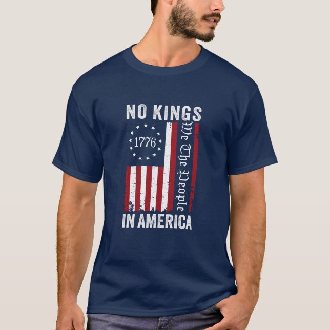 Keine Könige in Amerika T-Shirt (Vorderseite)