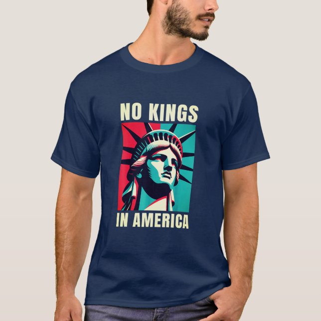 Keine Könige in Amerika T-Shirt (Vorderseite)
