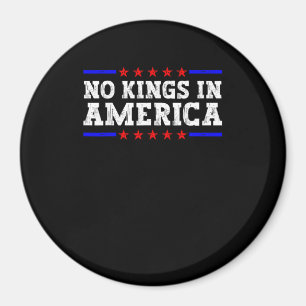 Keine Könige in Amerika trotzen Retro-Vintage-Graf Magnet
