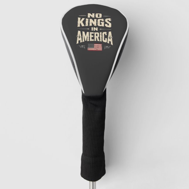 Keine Könige in Amerika Trump Politischer Spaß Golf Headcover (Vorderseite)