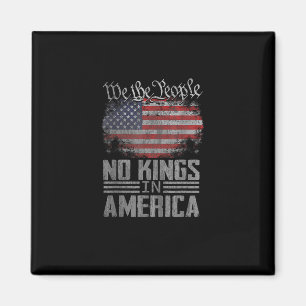 Keine Könige In Amerika US-Flagge Vintage Künstler Magnet