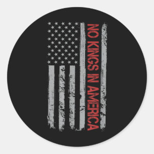 Keine Könige in Amerika US-Flagge Vintage Runder Aufkleber