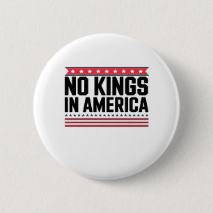 Keine Könige in Amerika USA Bold Design Button