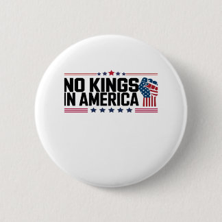 Keine Könige in Amerika USA Patriotischer Stil Button